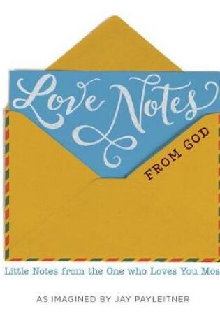 Cover of Love Notes from God