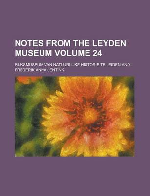 Book cover for Notes from the Leyden Museum Volume 24