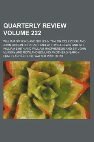 Cover of Quarterly Review Volume 222