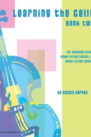 Cover of Learning the Cello, Book Two