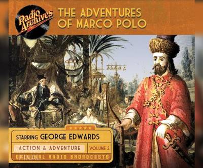 Book cover for The Adventures of Marco Polo, Volume 2