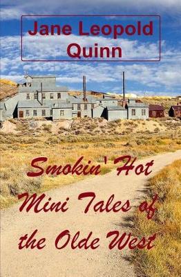 Book cover for Smokin' Hot Mini Tales of the Olde West