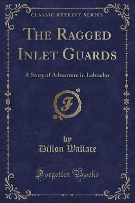 Book cover for The Ragged Inlet Guards