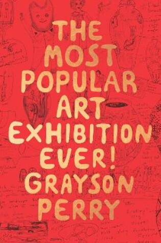 Cover of The Most Popular Art Exhibition Ever!