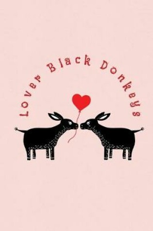 Cover of Lover Black Donkeys
