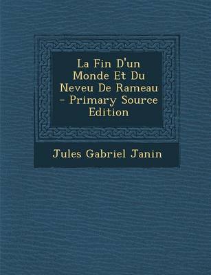 Book cover for La Fin D'Un Monde Et Du Neveu de Rameau