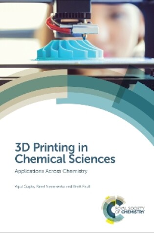 Cover of 3D Printing in Chemical Sciences