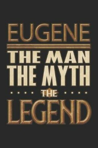 Cover of Eugene The Man The Myth The Legend