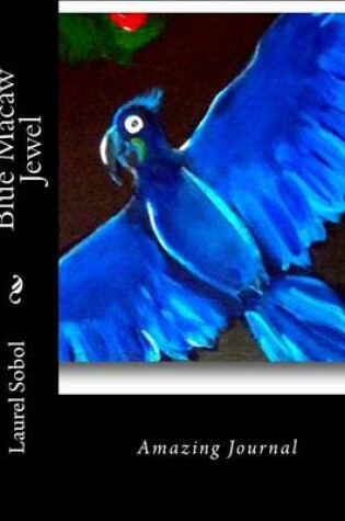 Cover of Blue Macaw Jewel