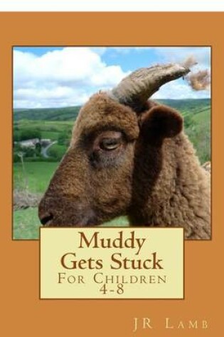 Cover of Muddy Gets Stuck