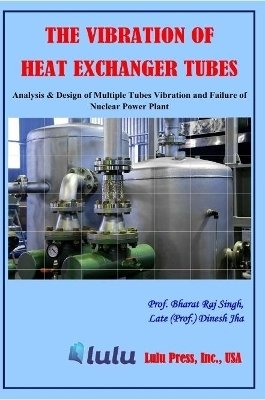 Book cover for The Vibration of Heat Exchanger Tubes