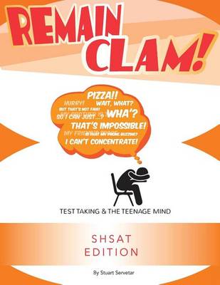 Book cover for Remain Clam! Shsat 3rd Edition