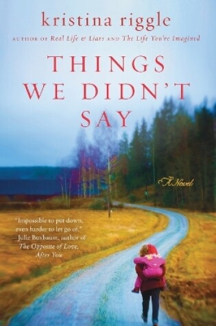 Cover of Things We Didn't Say