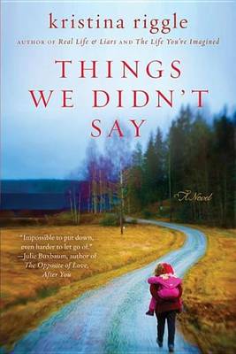 Book cover for Things We Didn't Say