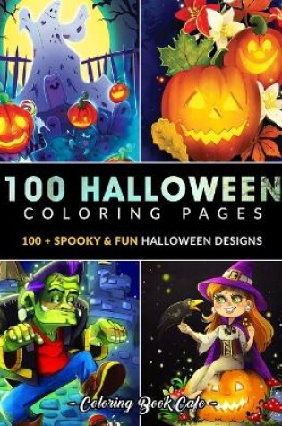 Cover of 100 Halloween Coloring Pages