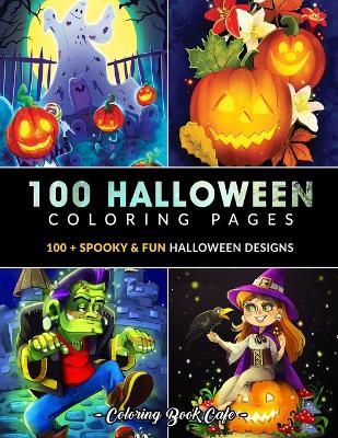 Book cover for 100 Halloween Coloring Pages