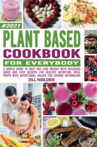 Cover of Plant-Based Cookbook For Everybody