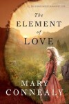 Book cover for The Element of Love