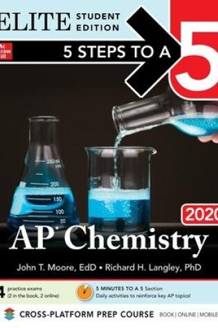 Cover of 5 Steps to a 5: AP Chemistry 2020 Elite Student Edition