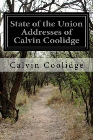 Cover of State of the Union Addresses of Calvin Coolidge