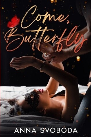 Cover of Come, Butterfly