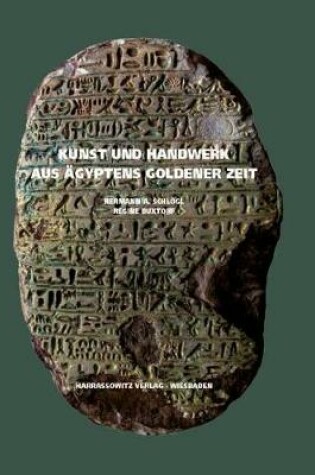 Cover of Kunst Und Handwerk Aus Agyptens Goldener Zeit