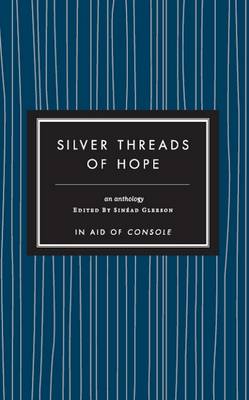 Book cover for Silver Threads Of Hope