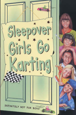 Book cover for The Sleepover Girls Go Karting