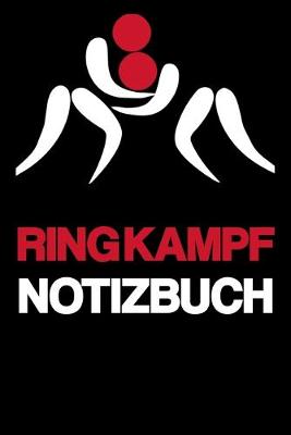 Book cover for Ringkampf Notizbuch