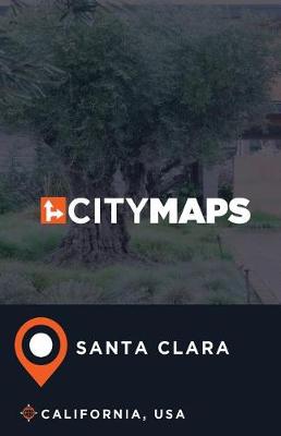 Book cover for City Maps Santa Clara California, USA