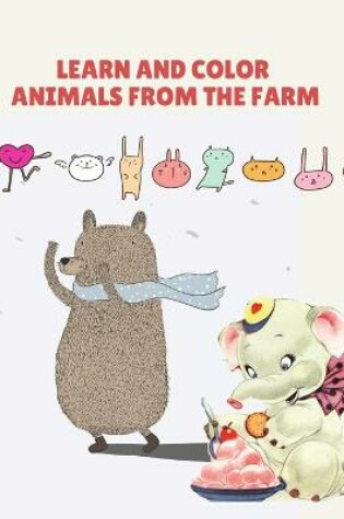 Cover of Learn and Color Animals from the Farm