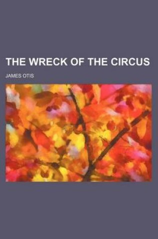 Cover of The Wreck of the Circus