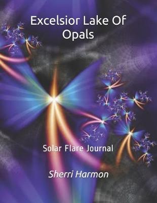 Book cover for Excelsior Lake Of Opals