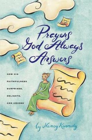 Cover of Prayers God Always Answers