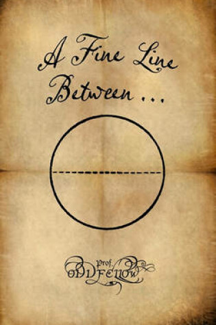 Cover of A Fine Line Between...