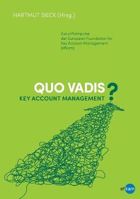 Book cover for Quo vadis Key Account Management?