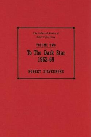 Cover of To the Dark Star 1962-69