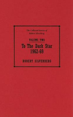 Book cover for To the Dark Star 1962-69