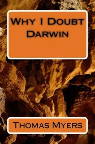 Cover of Why I Doubt Darwin