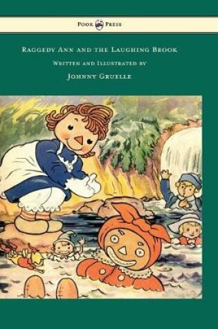 Cover of Raggedy Ann and the Laughing Brook - Illustrated by Johnny Gruelle