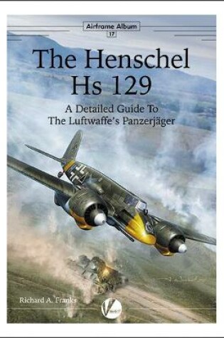 Cover of The Henschel Hs 129