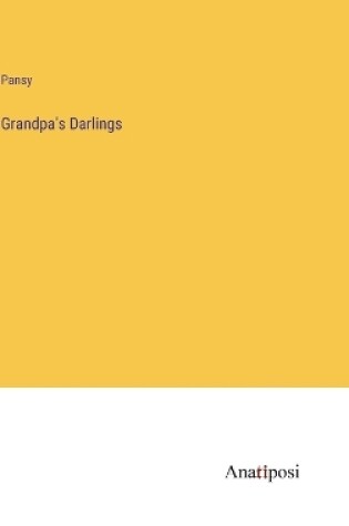 Cover of Grandpa's Darlings