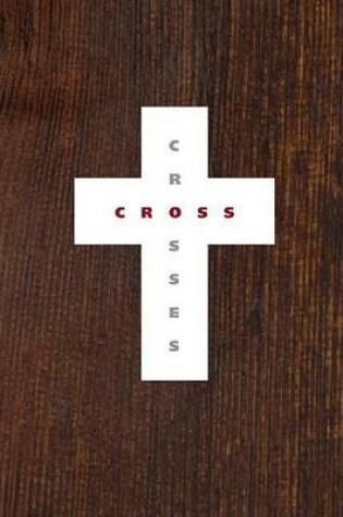 Cover of Graphis Crosses