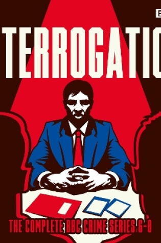 Cover of The Interrogation: The Complete Series 6-8