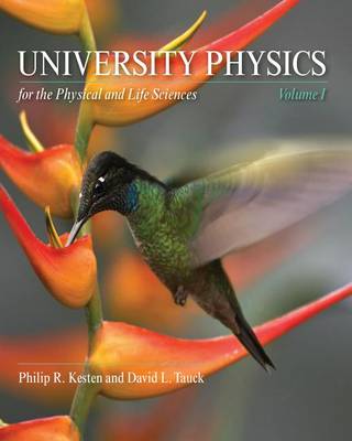 Book cover for University Physics for the Physical and Life Sciences