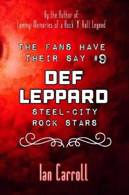 Cover of The Fans Have Their Say #9 Def Leppard