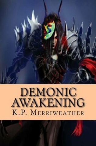 Cover of Demonic Awakening, Volume 2