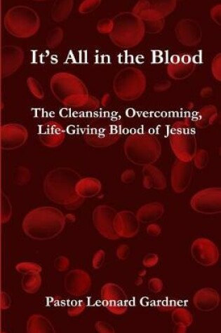 Cover of It's All in the Blood