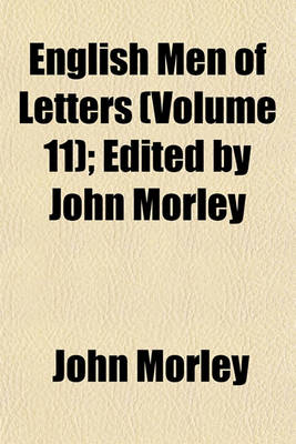 Book cover for English Men of Letters (Volume 11); Edited by John Morley