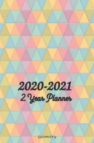 Cover of 2020-2021 2 Year Planner Geometry